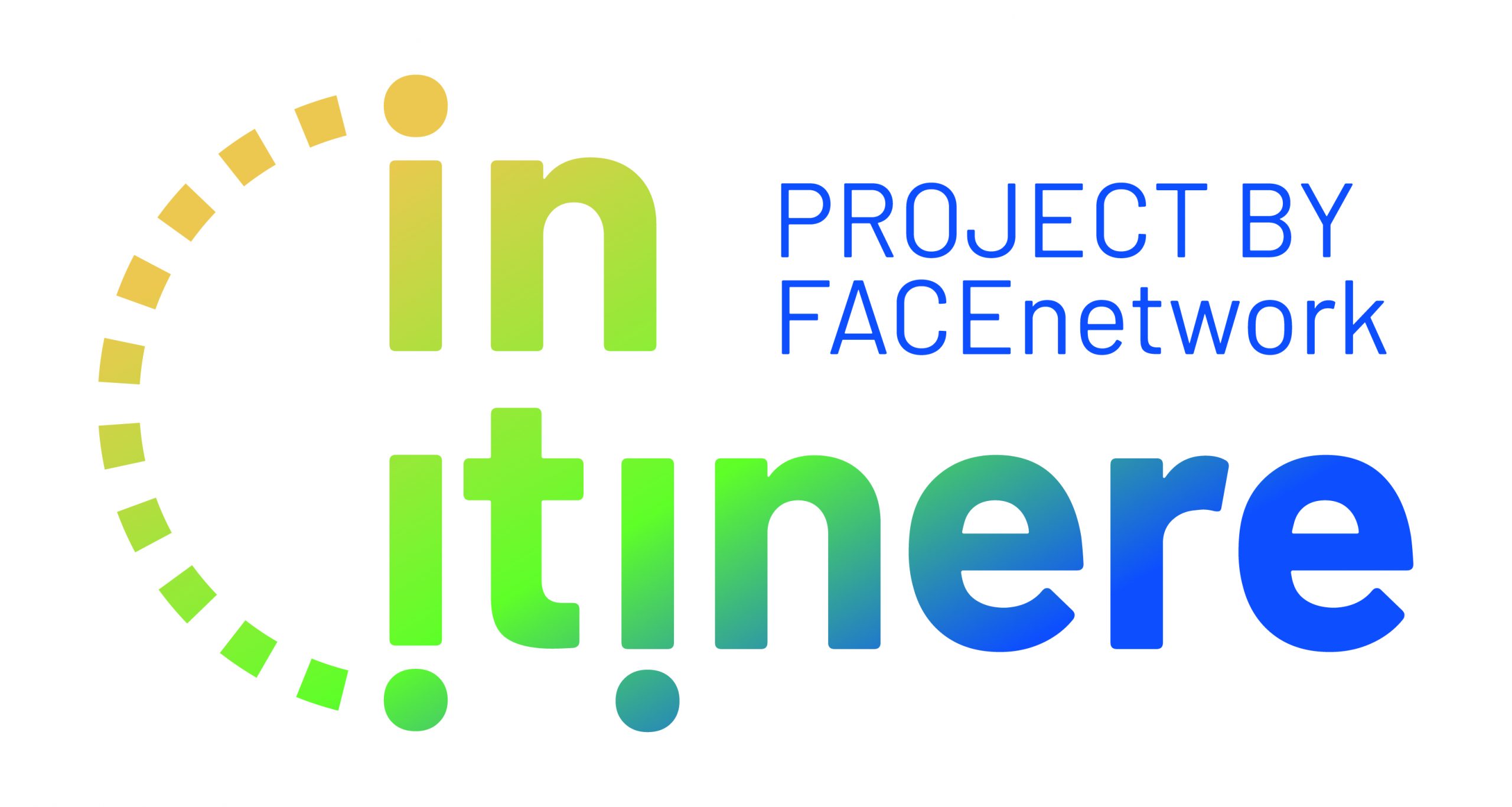 FACE in itinere